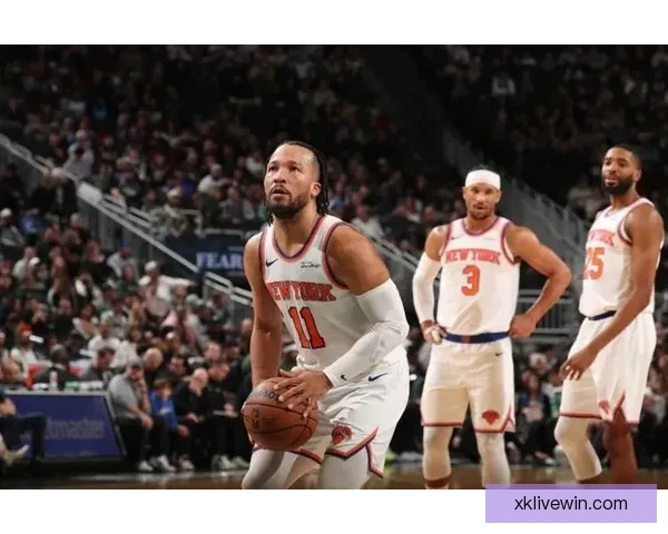 尼克斯7人得分上双险胜鹈鹕 布伦森32分唐斯两双助球队豪取7连胜